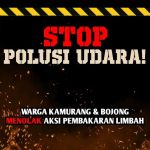 Stop Polusi Udara, Warga Kemurang & Bojong Tolak Keras Pembakaran Limbah Ilegal